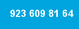 923 609 81 64